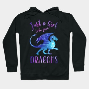 Just a Girl Who Loves Dragons Hoodie